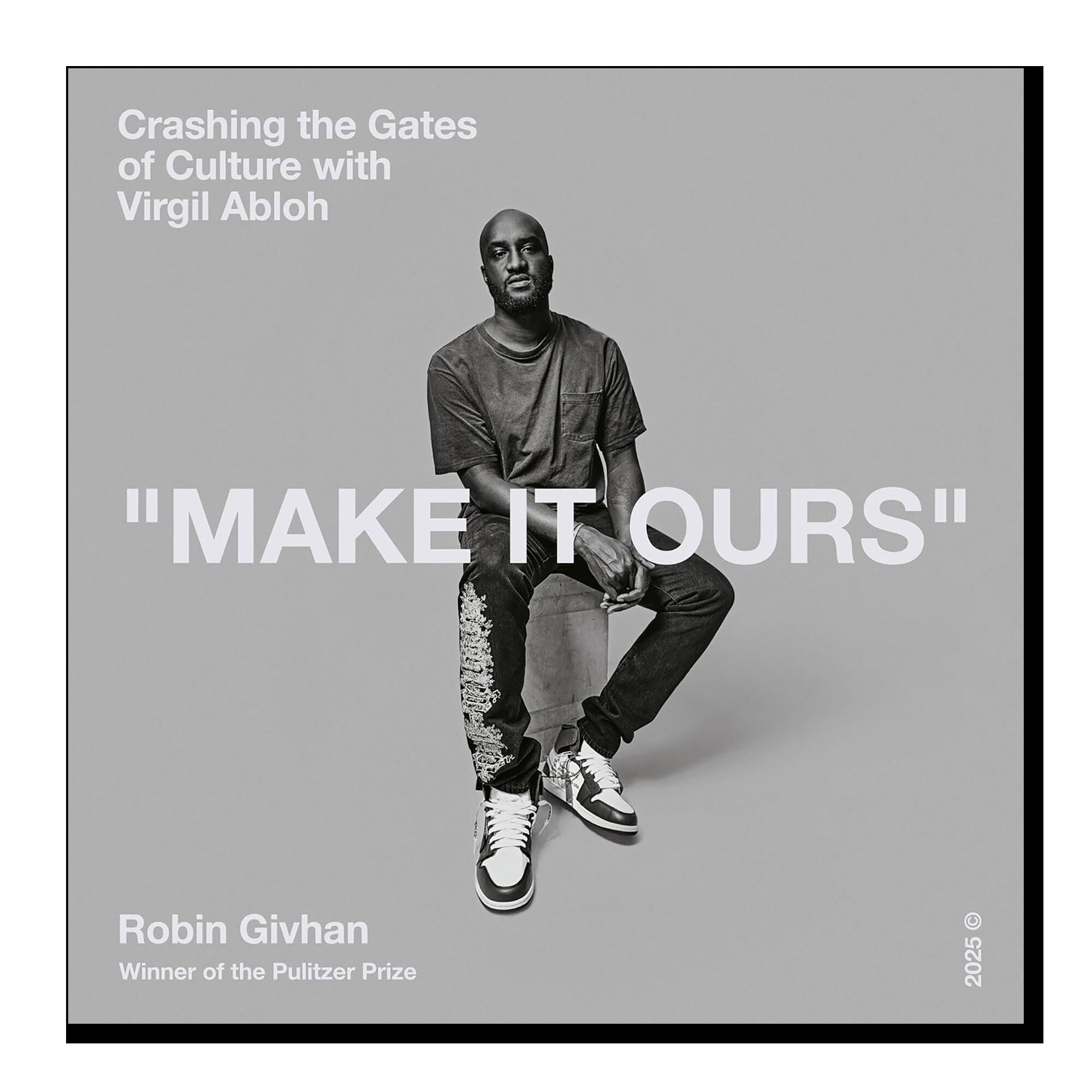 Make It Ours: Crashing the Gates of Culture with Virgil Abloh
