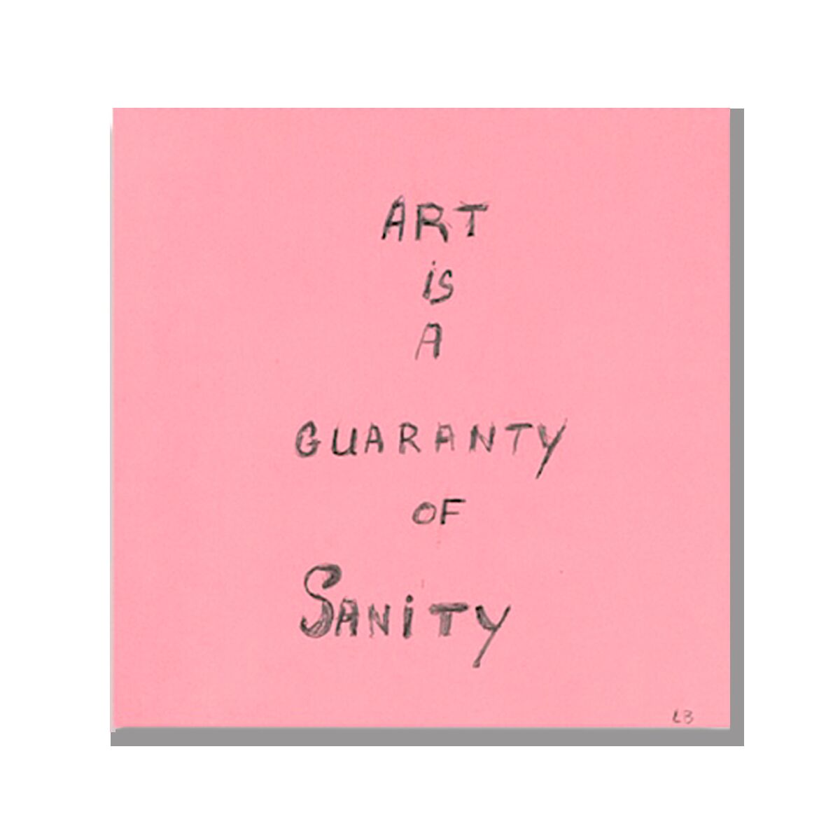 Открытка «Art is a guaranty of sanity»