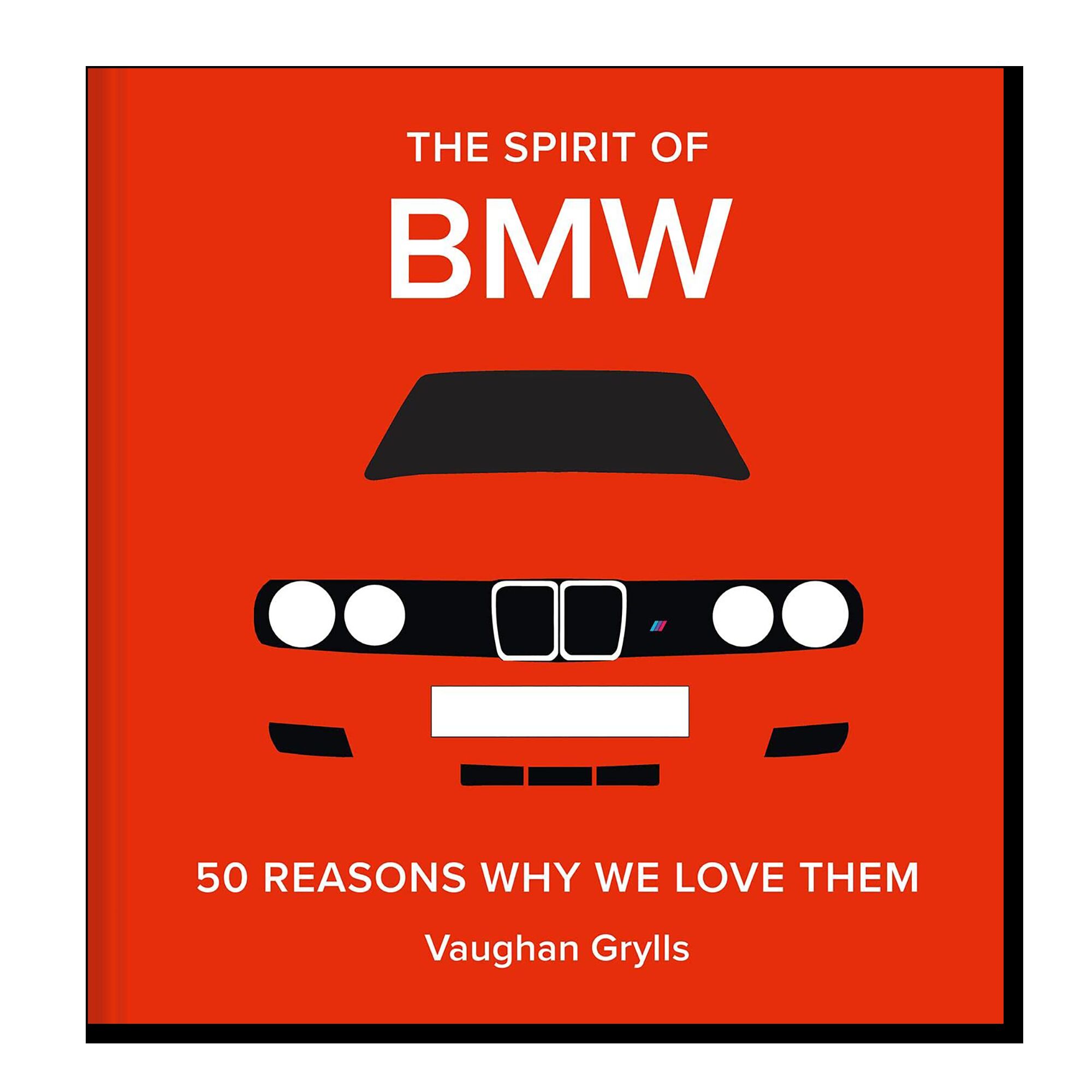 The Spirit of BMW: 50 Reasons Why We Love Them