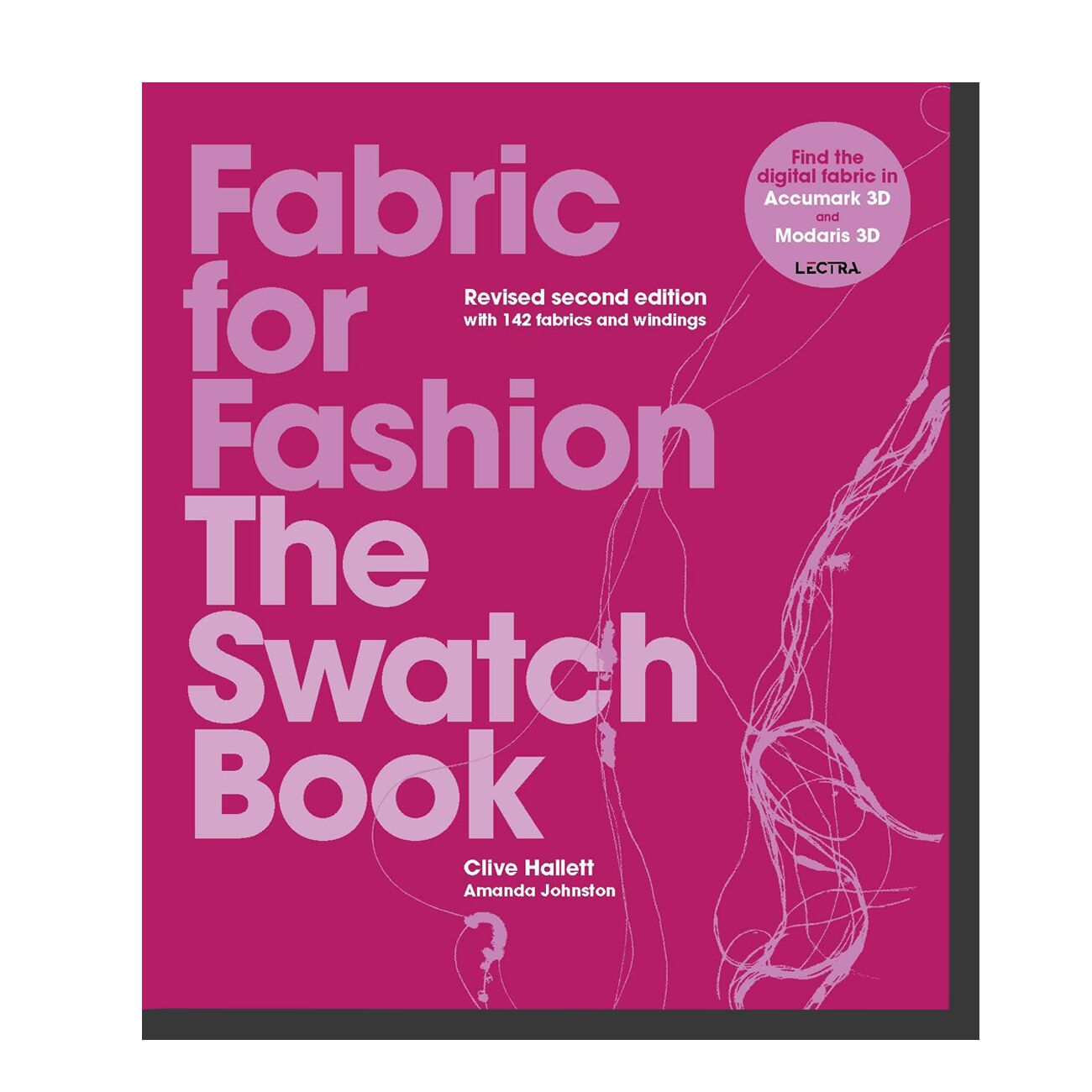 Fabric for Fashion: The Swatch Book Revised Second Edition