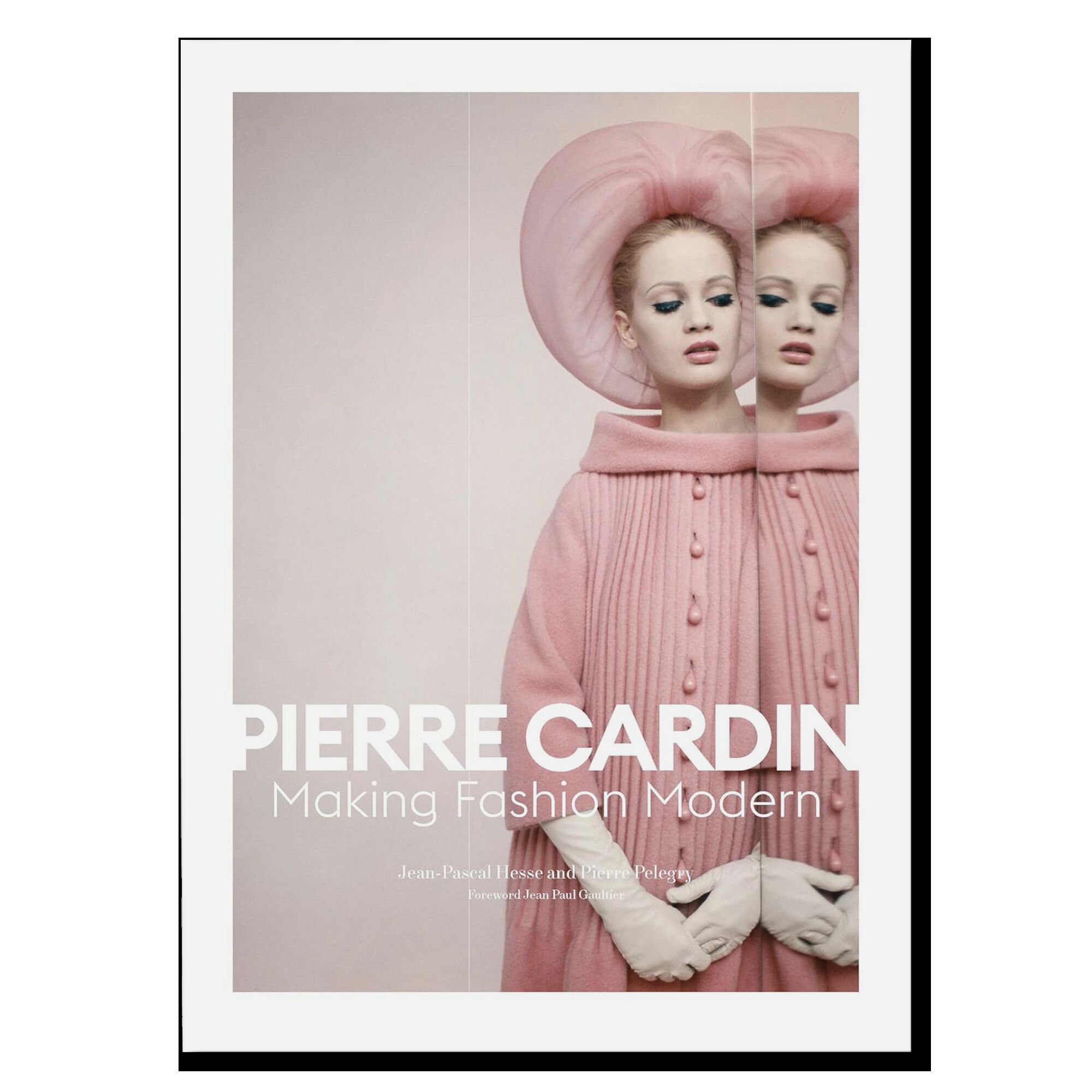 Pierre Cardin : Making Fashion Modern