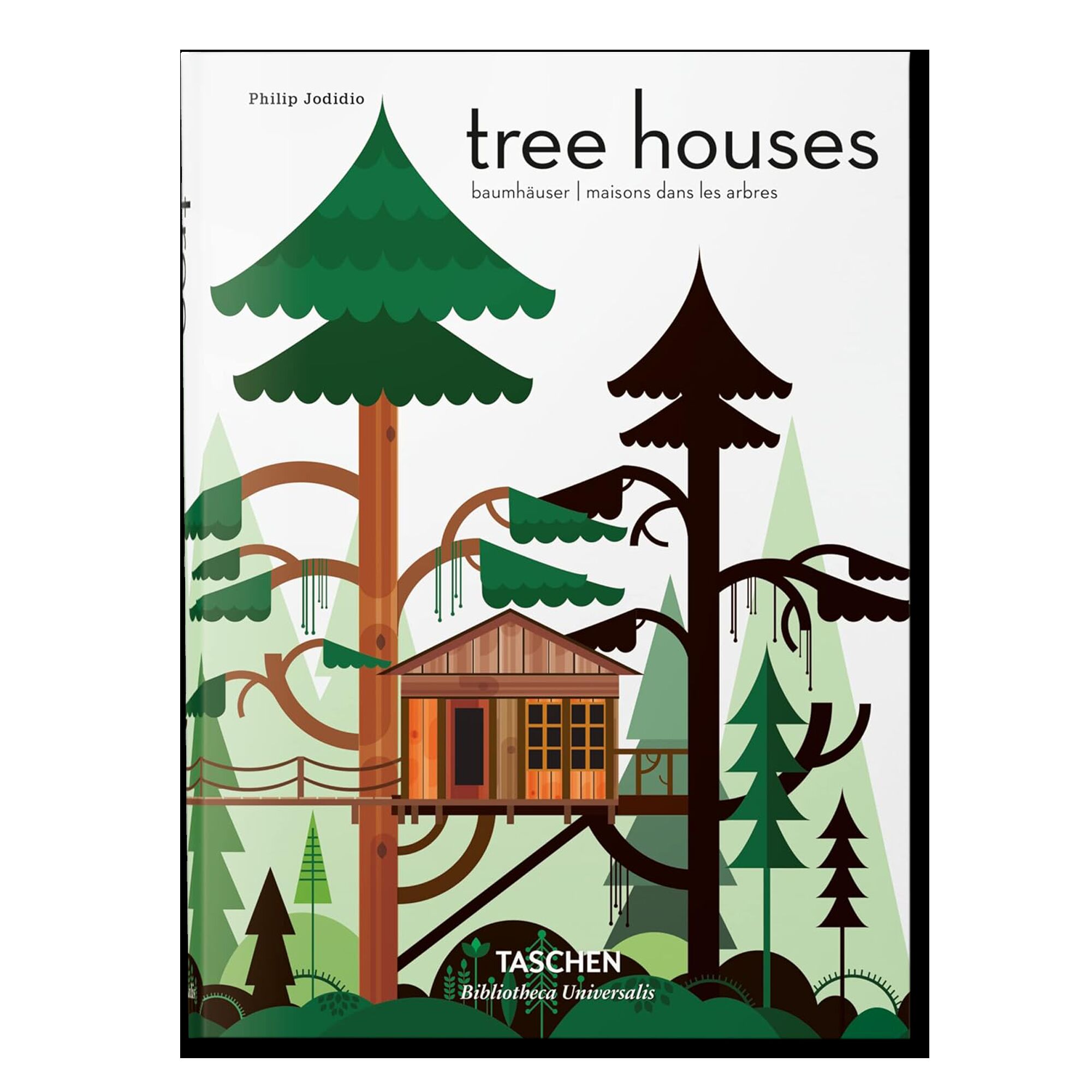 Tree Houses: Fairy Tale Castles in the Air (Bibliotheca Universalis)