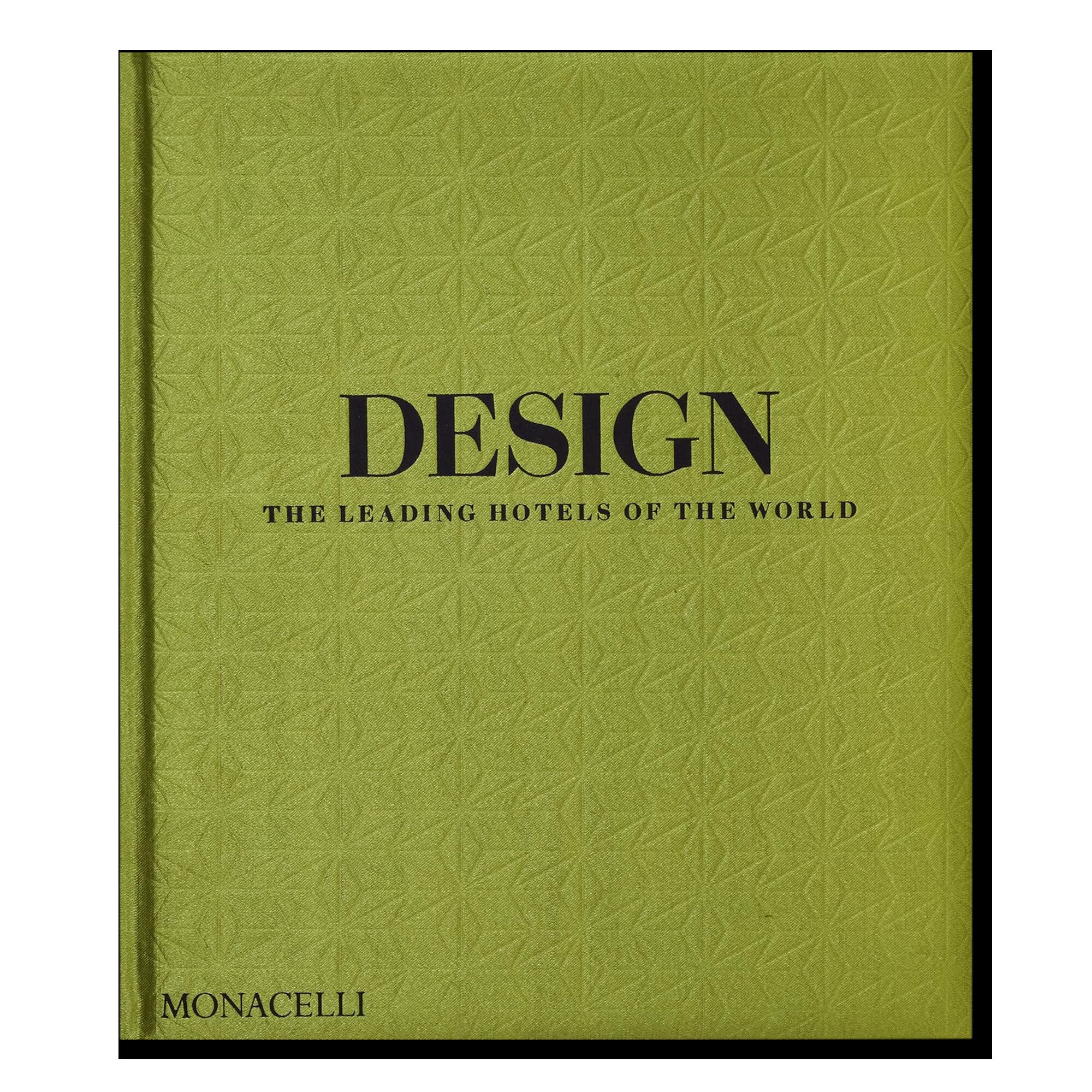 Design: The Leading Hotels of the World