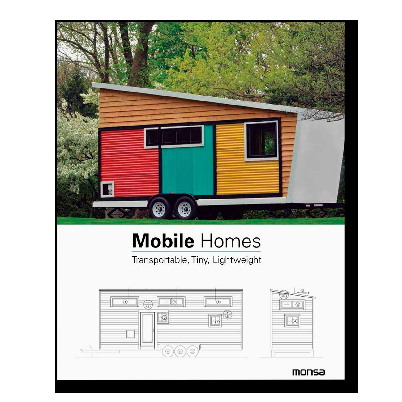 Mobile Homes. Transportable, Tiny, Lightweight