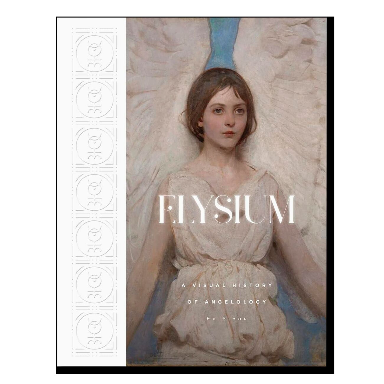 Elysium: A Visual History of Angelology