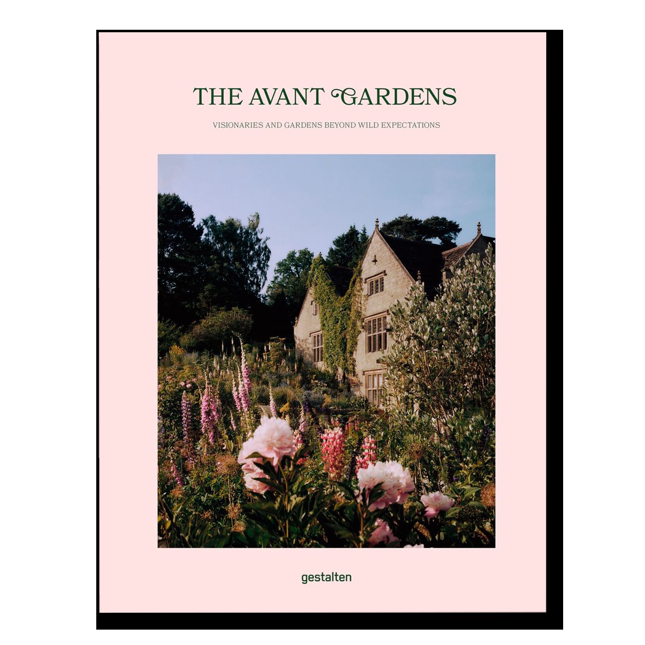 The Avant Gardens: Gardens Beyond Wild Expectations, Visionaries, and Landscape Architecture