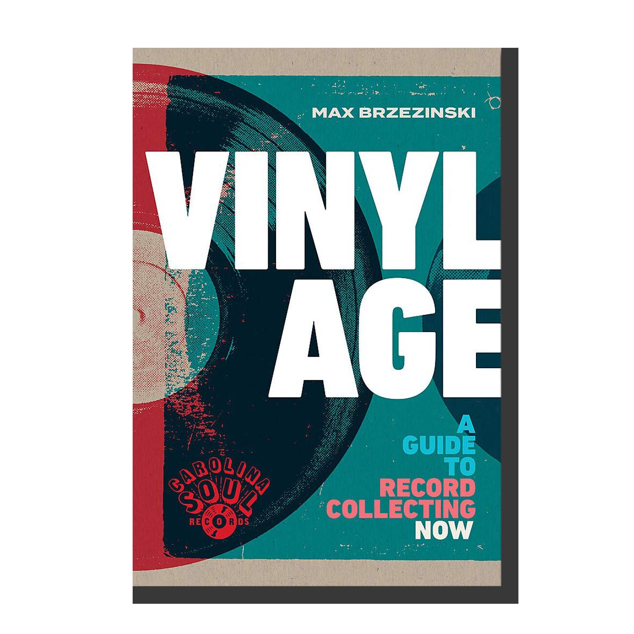 Vinyl Age: A Guide to Record Collecting Now