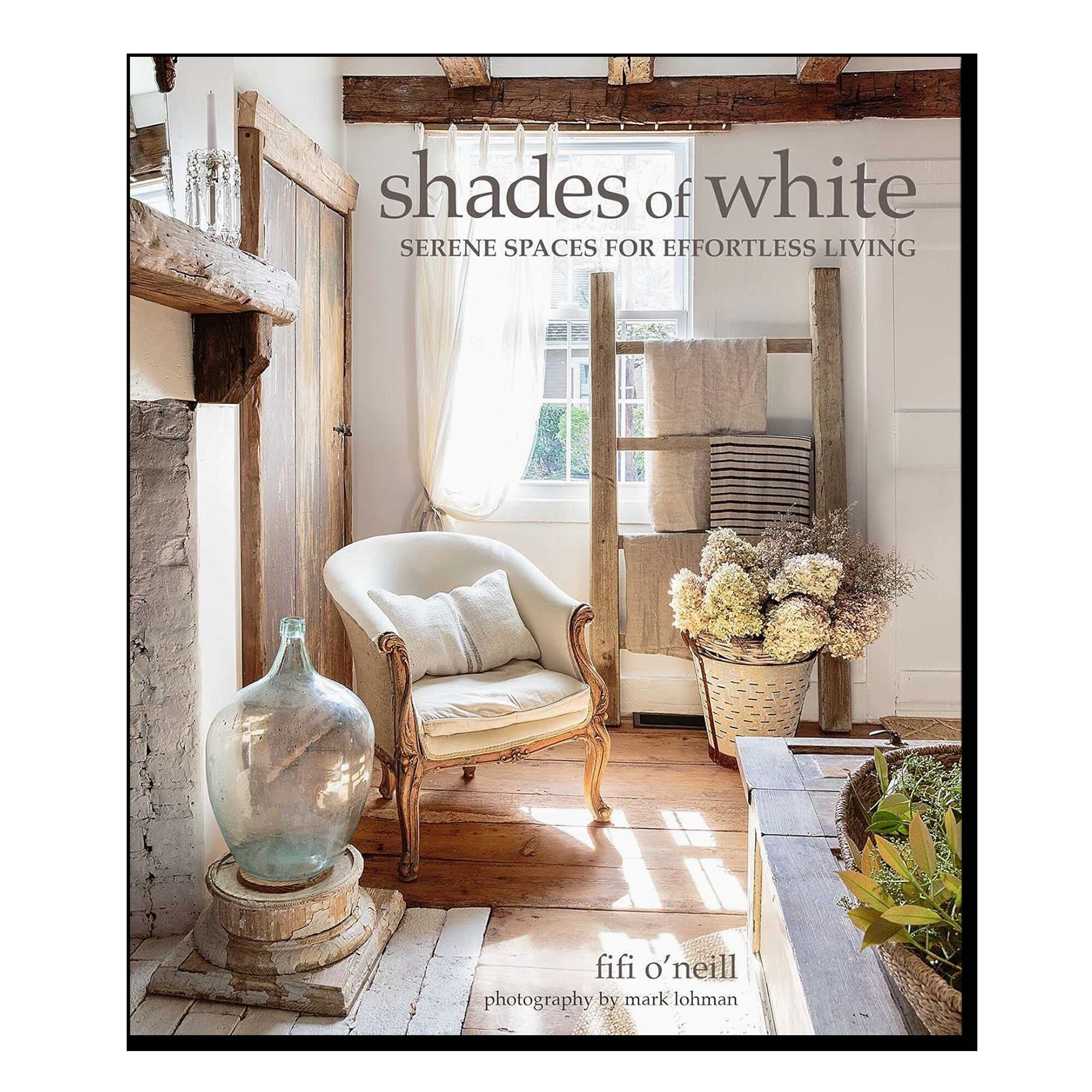 Shades of White: Serene Spaces for Effortless Living