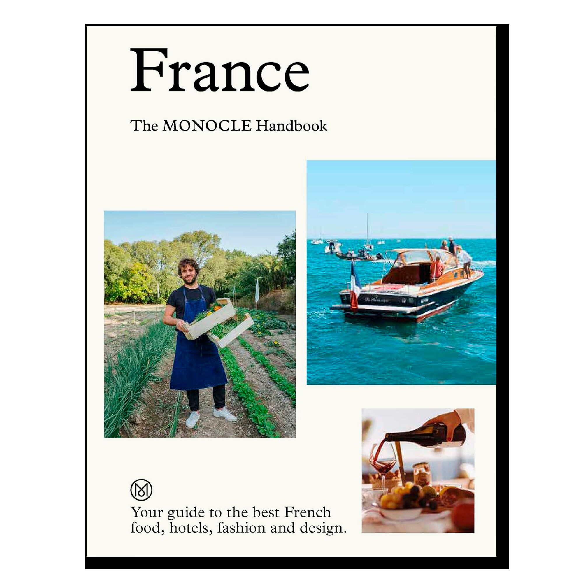 France: The Monocle Handbook