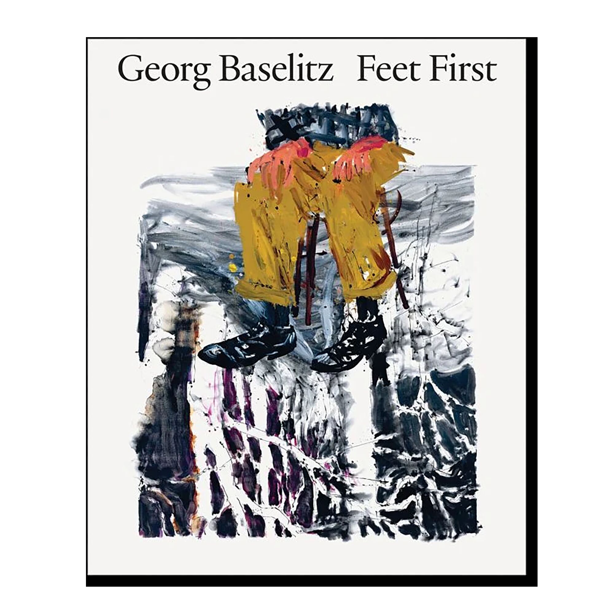 George Baselitz: Feet First