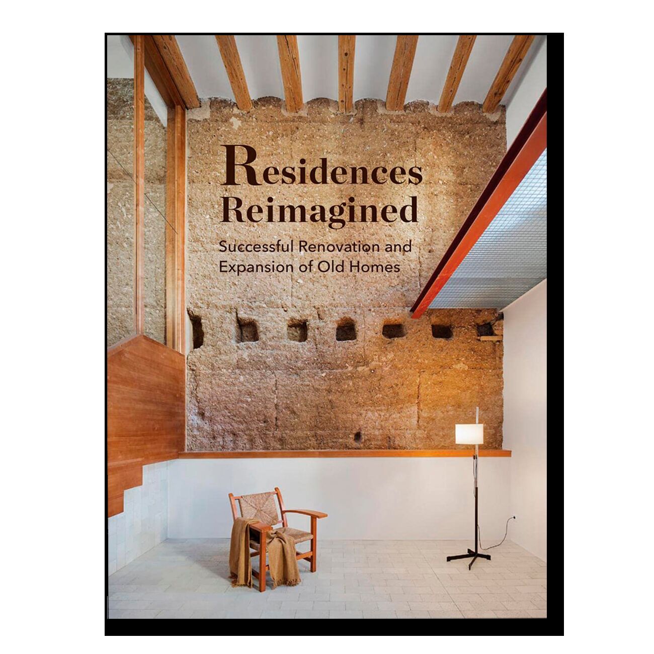 Residences Reimagined: Successful Renovation and Expansion of Old Homes
