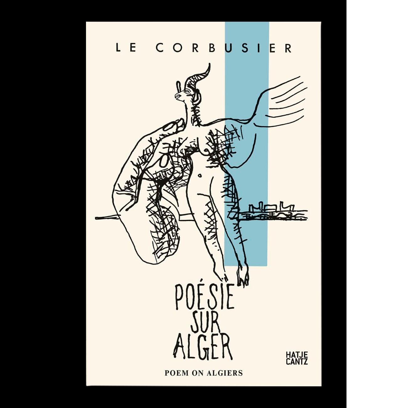 Le Corbusier: Poésie sur Alger