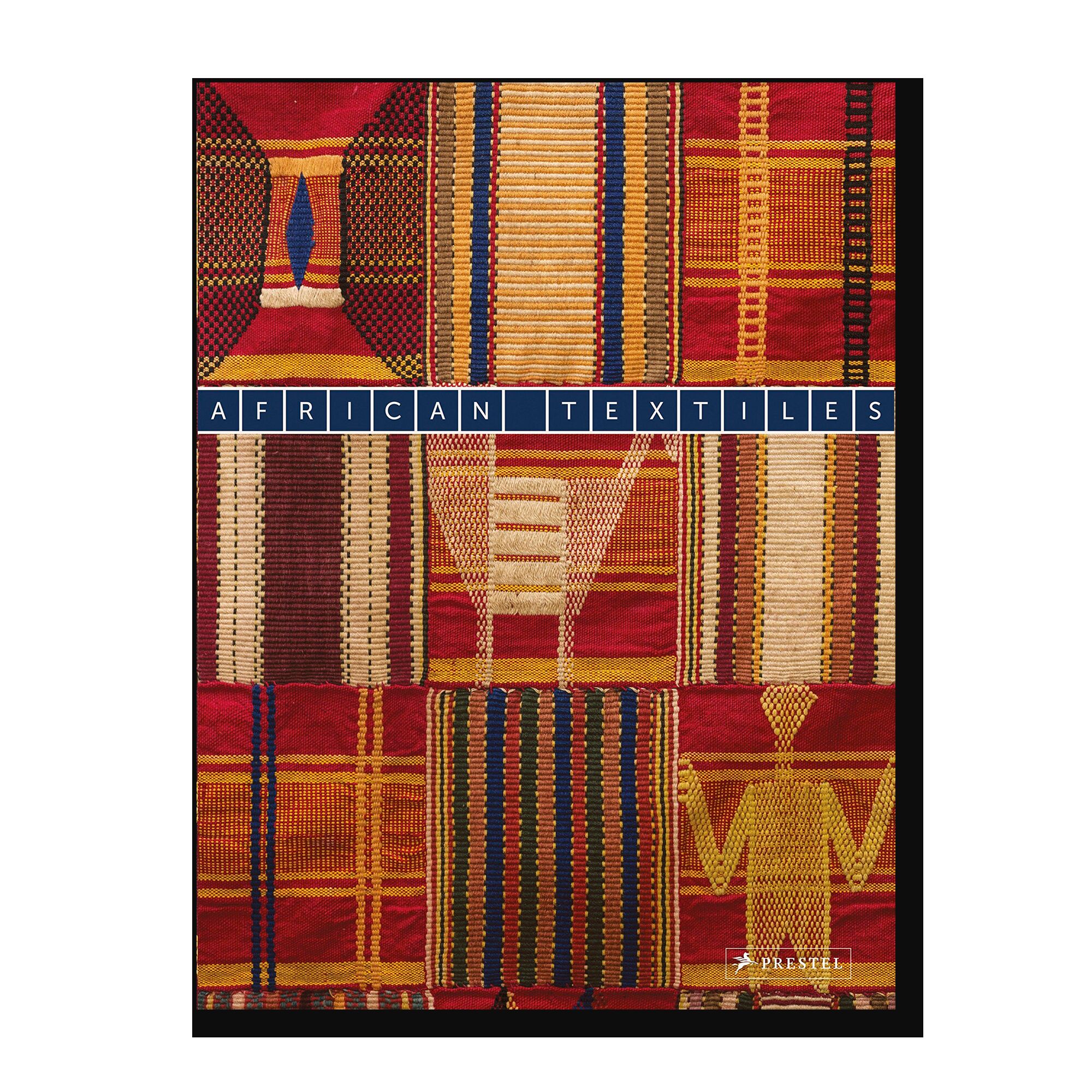 African Textiles: The Karun Thakar Collection