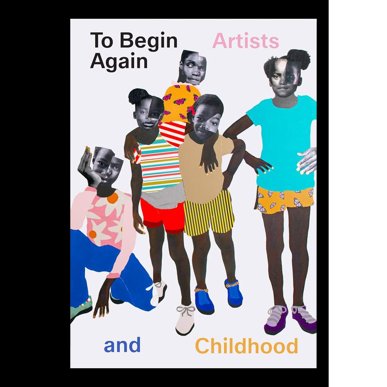 To Begin Again: Artists and Childhood