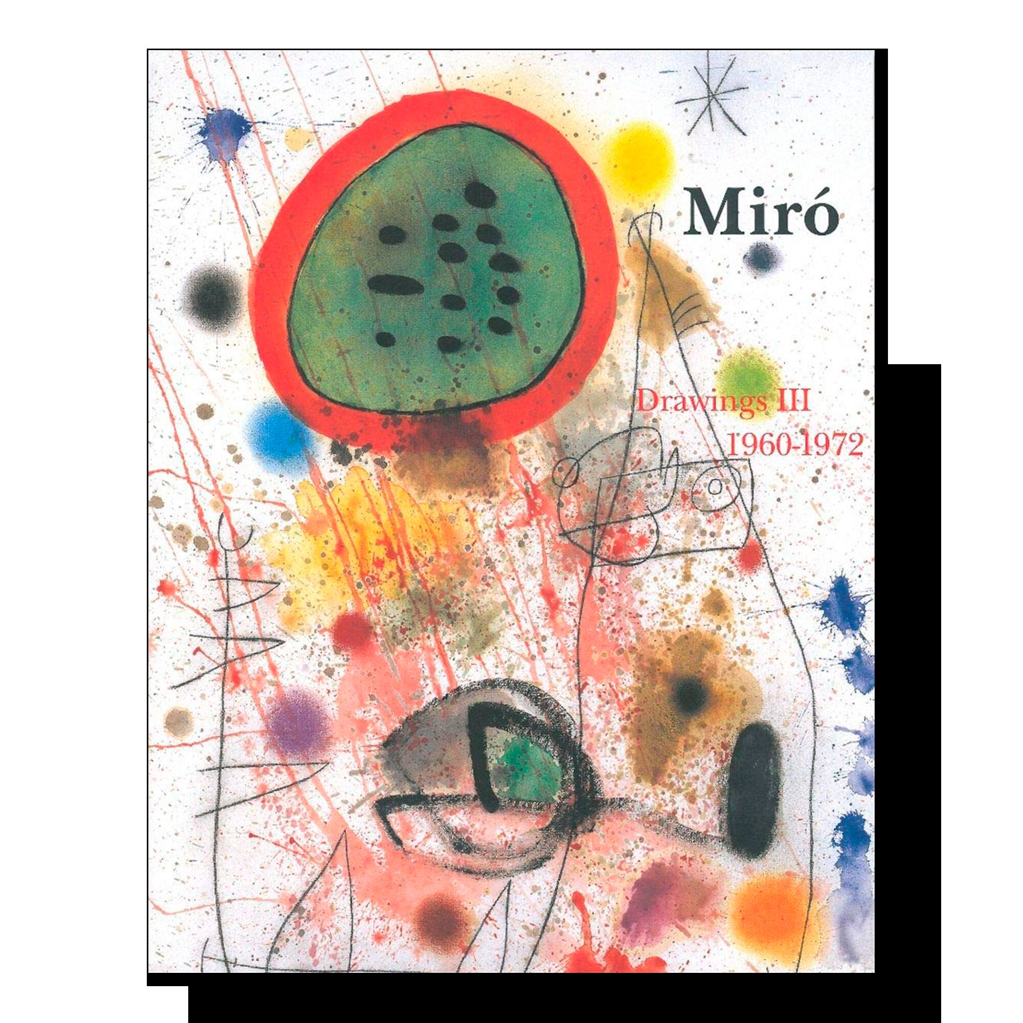 Miro. Drawings (1960-1972) vol. 3