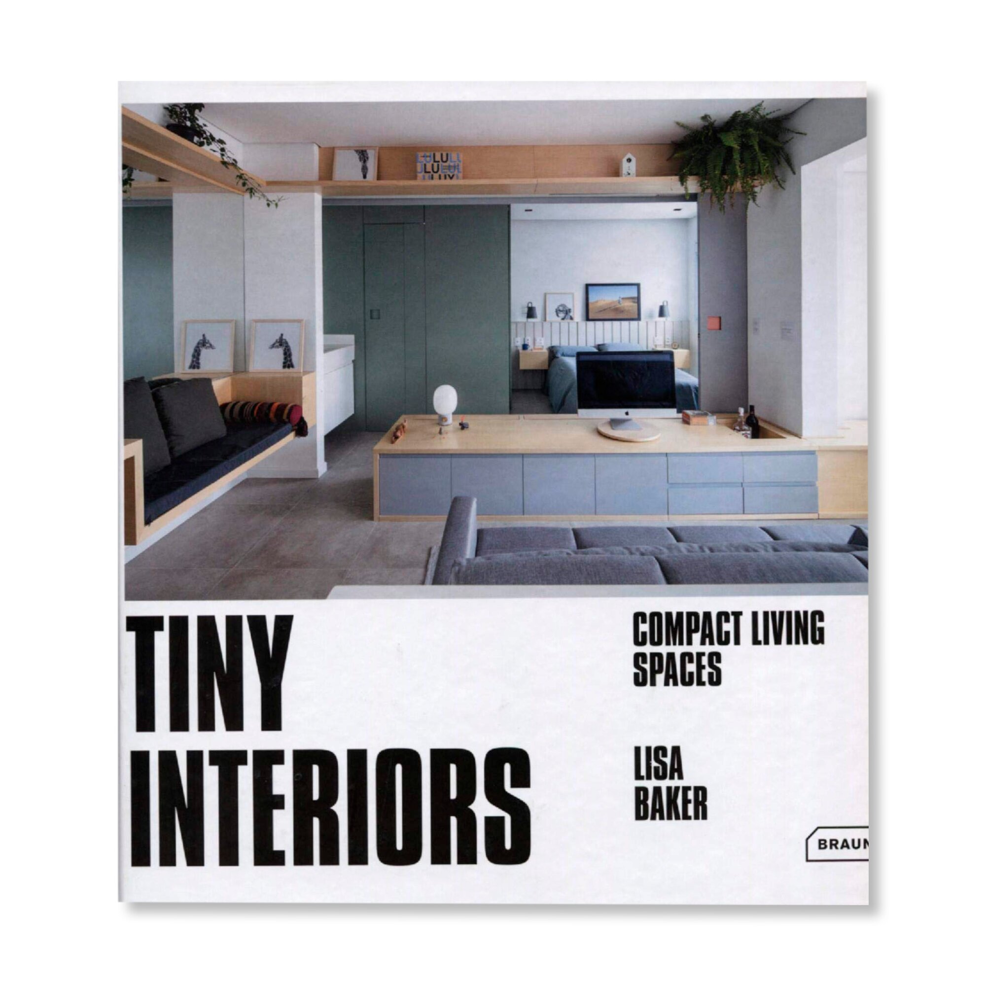 Tiny Interiors: Compact Living Spaces | Архитектура | купить книги в  магазине Музея «Гараж»