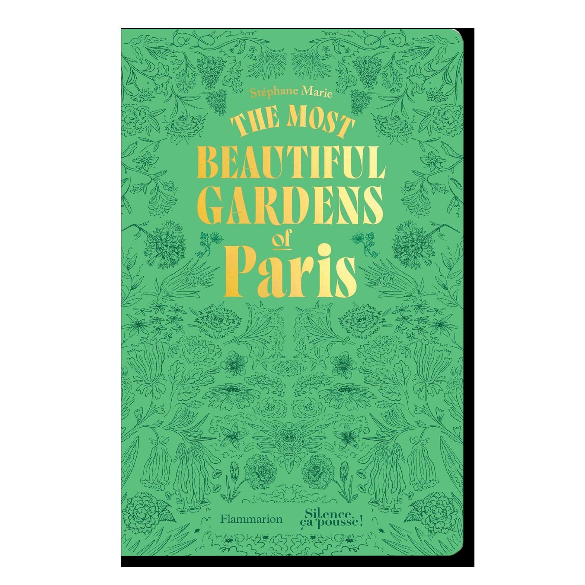 The Most Beautiful Gardens of Paris