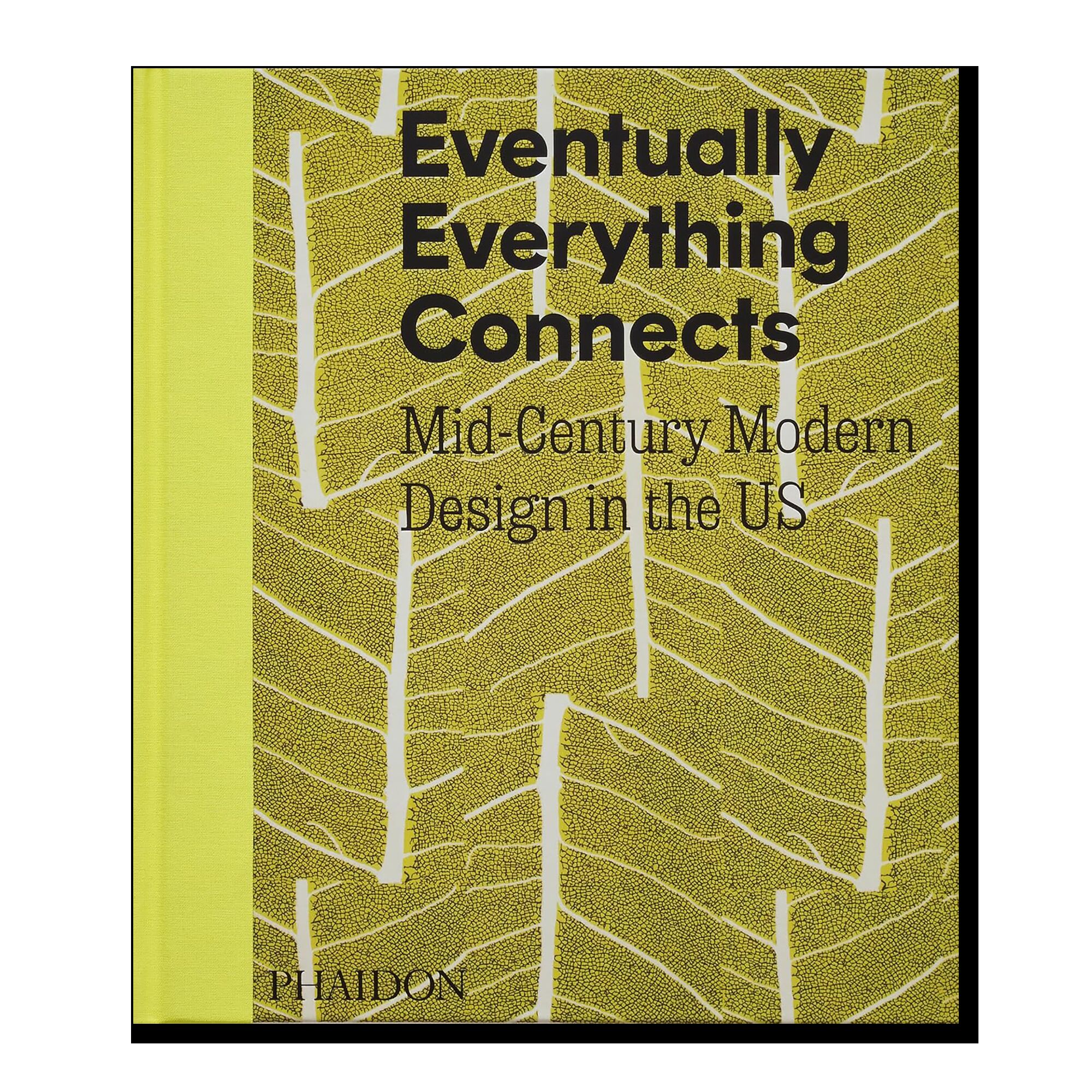 Eventually Everything Connects: Mid-Century Modern Design in the US