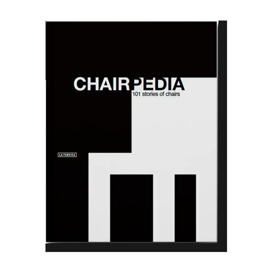 Chairpedia: 101 Stories of Chairs 