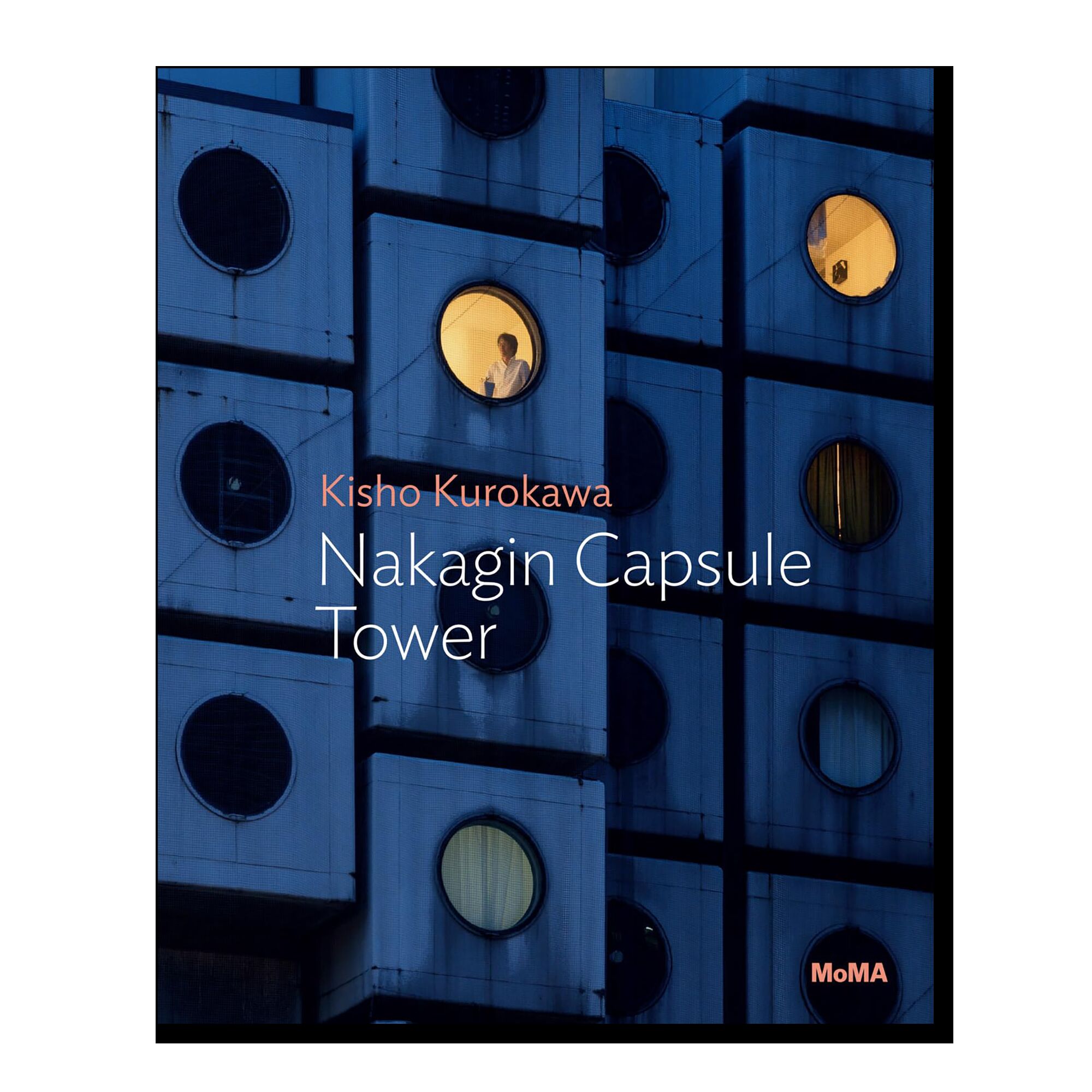Kisho Kurokawa: Nakagin Capsule Tower
