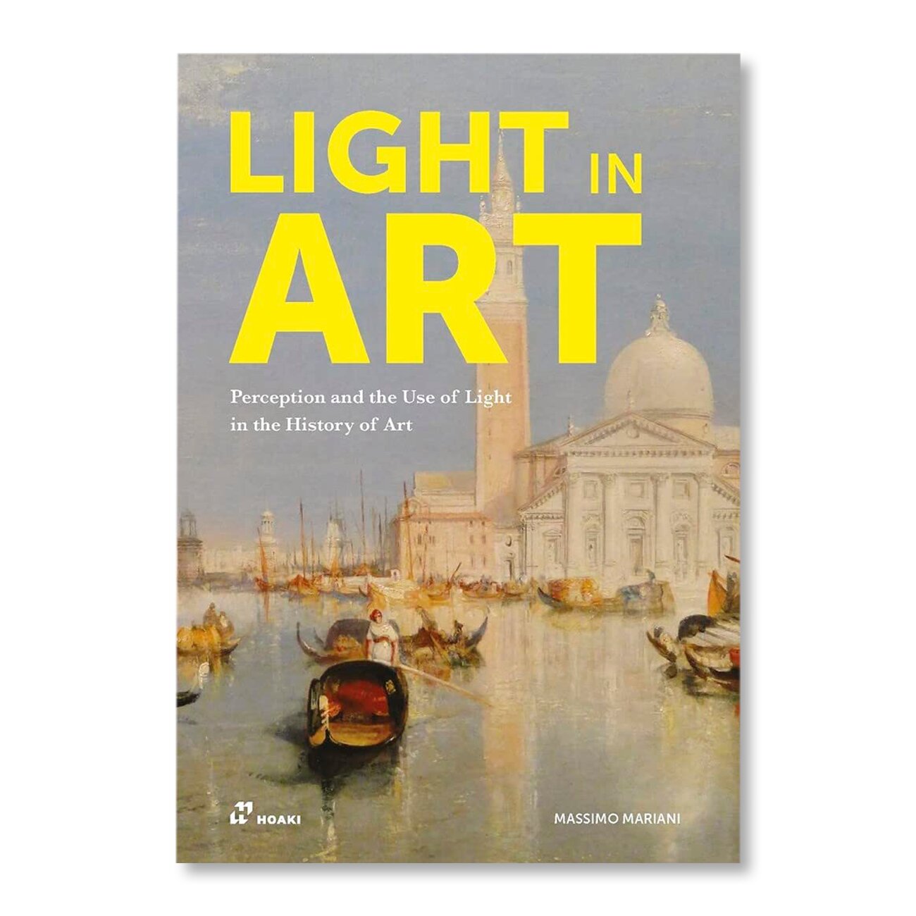 Light in Art: Perception and the Use of Light in the History of Art |  Искусство | купить книги в магазине Музея «Гараж»