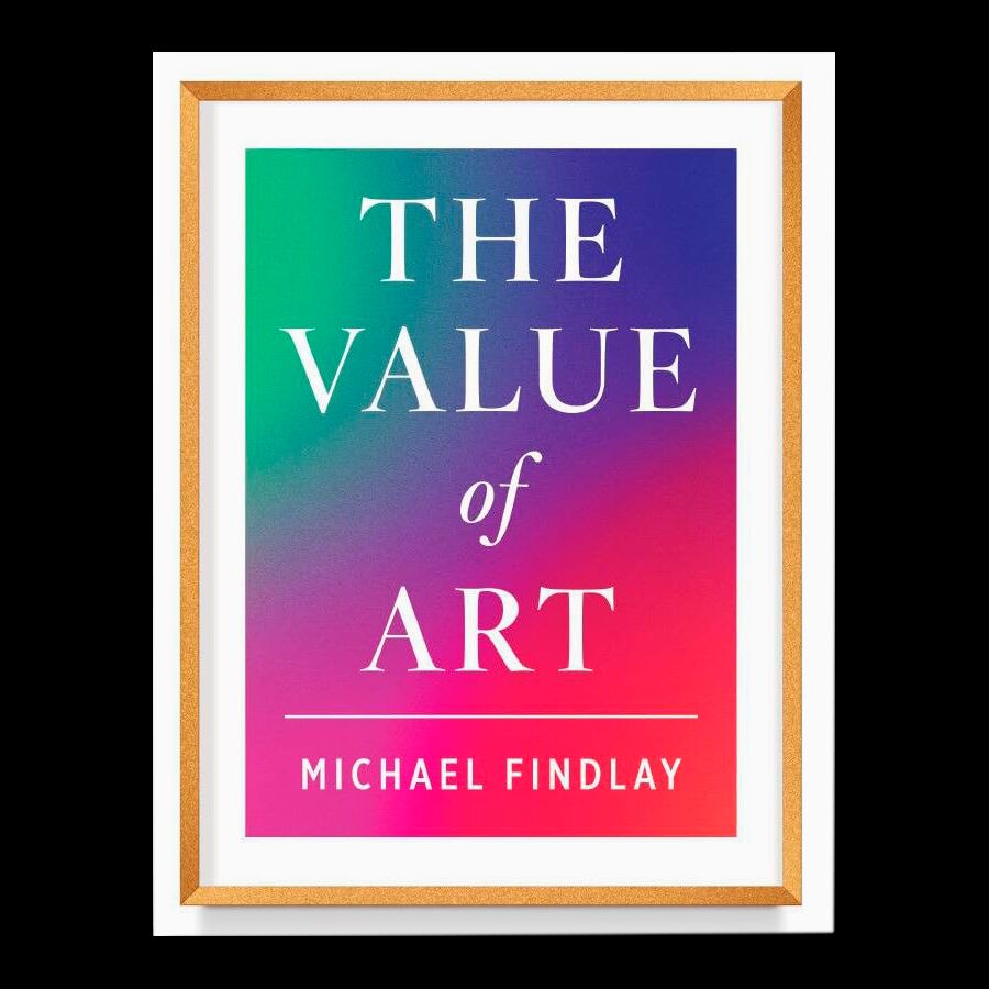 The Value of Art: Money. Power. Beauty
