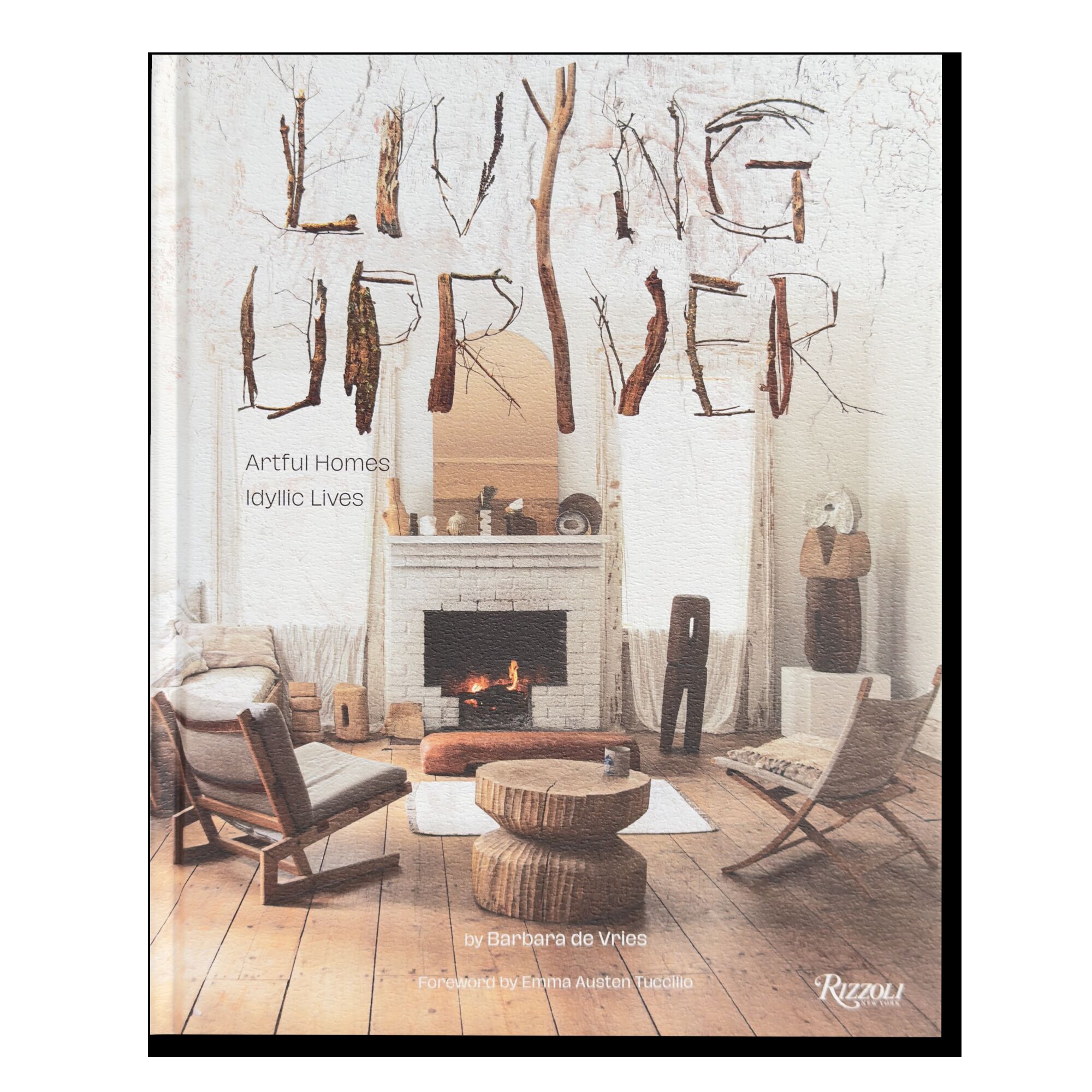 Living Upriver: Artful Homes, Idyllic Lives