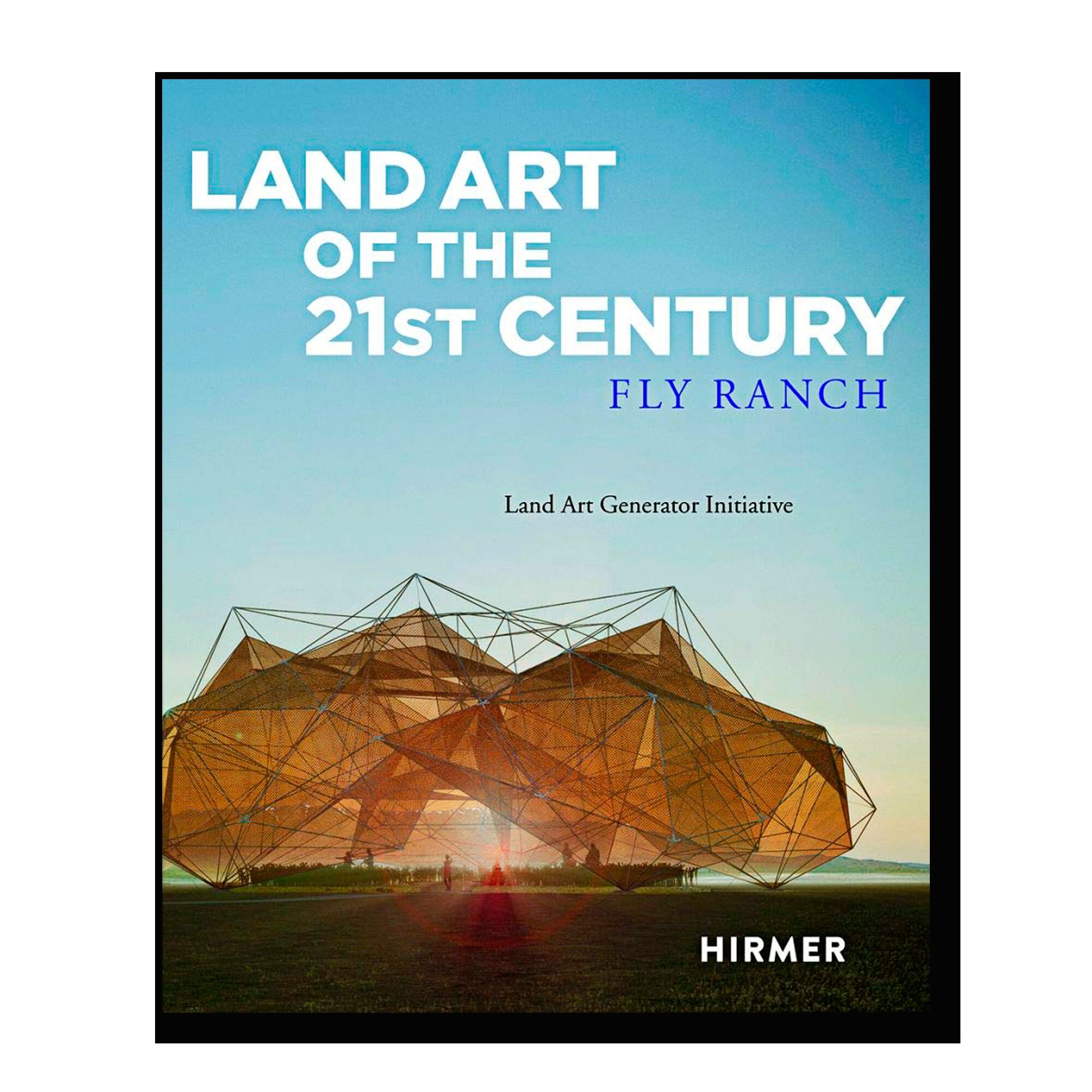 Land Art of the 21st Century: Land Art Generator Initiative at Fly Ranch