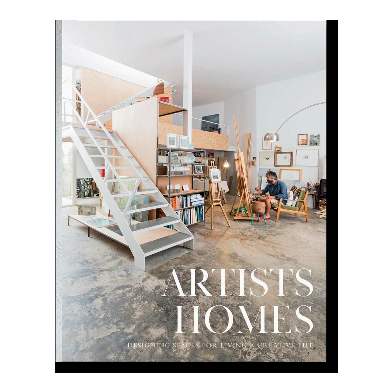 Artists' Homes: Designing Spaces for Living a Creative Life