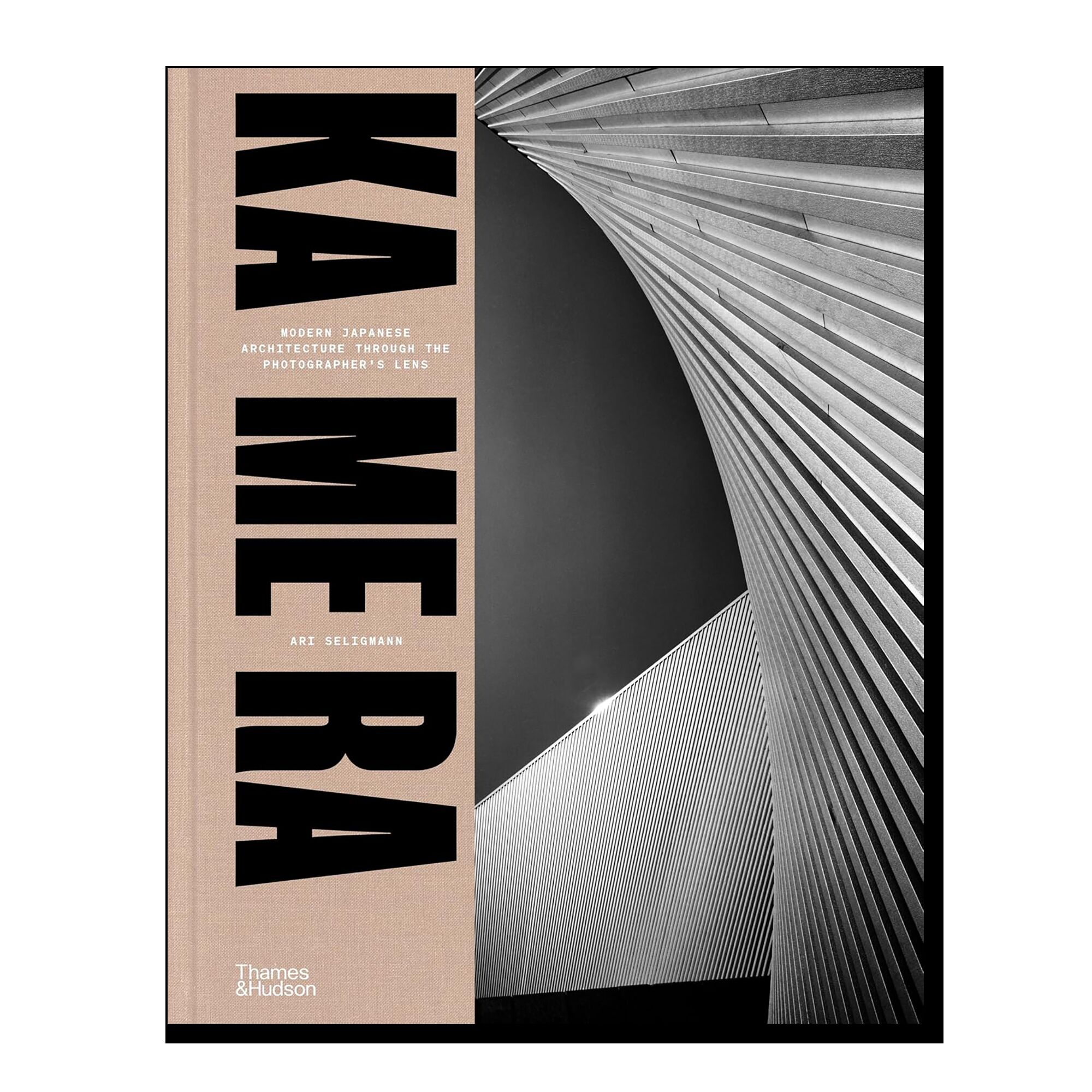 KA ME RA: Modern Japanese Architecture through the Photographer's Lens