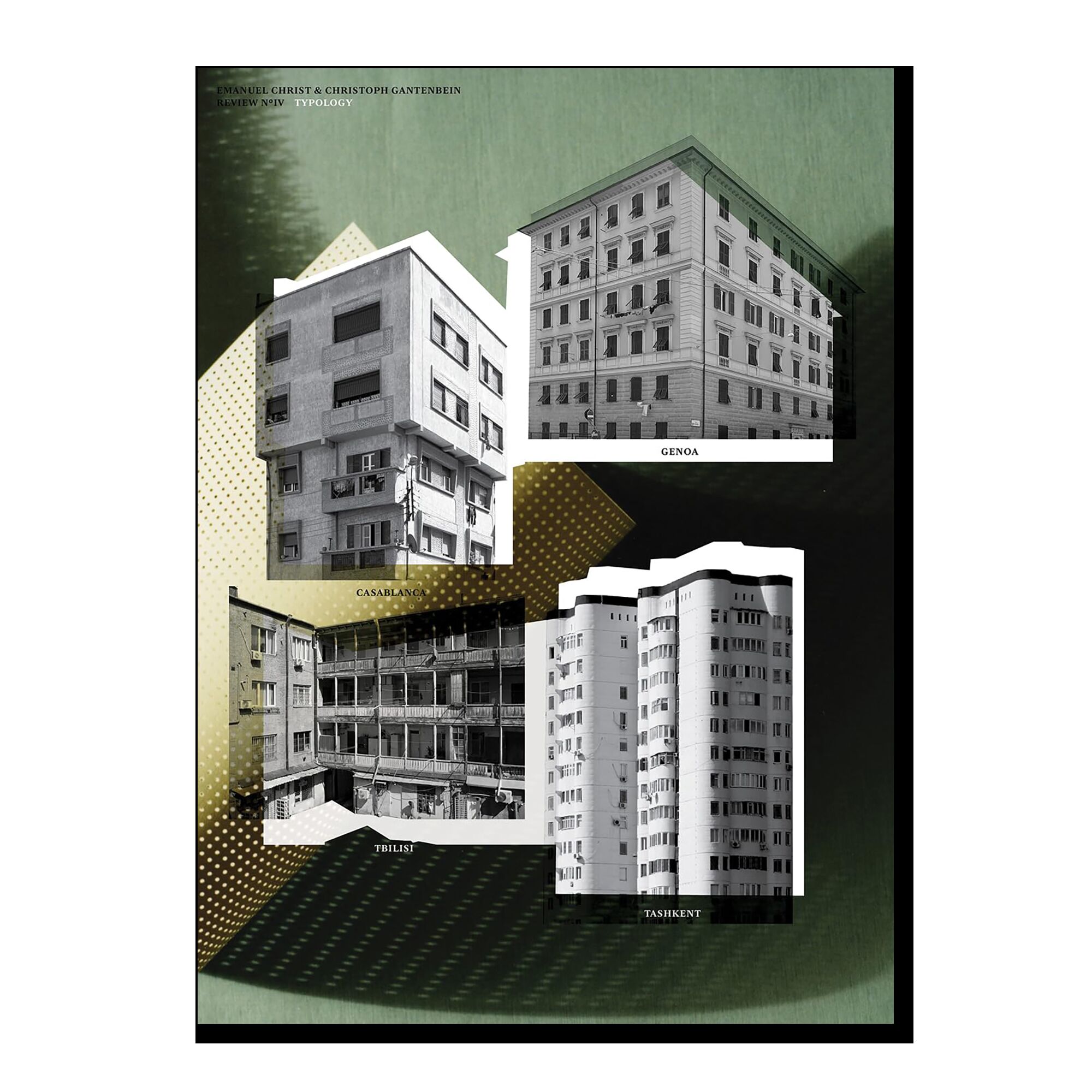 Typology: Tashkent, Genoa, Tbilisi, Casablanca
