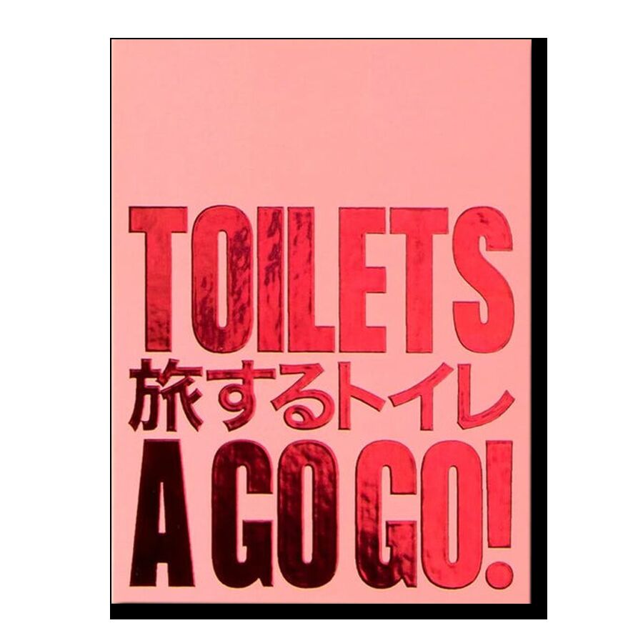 Toilets A Go Go