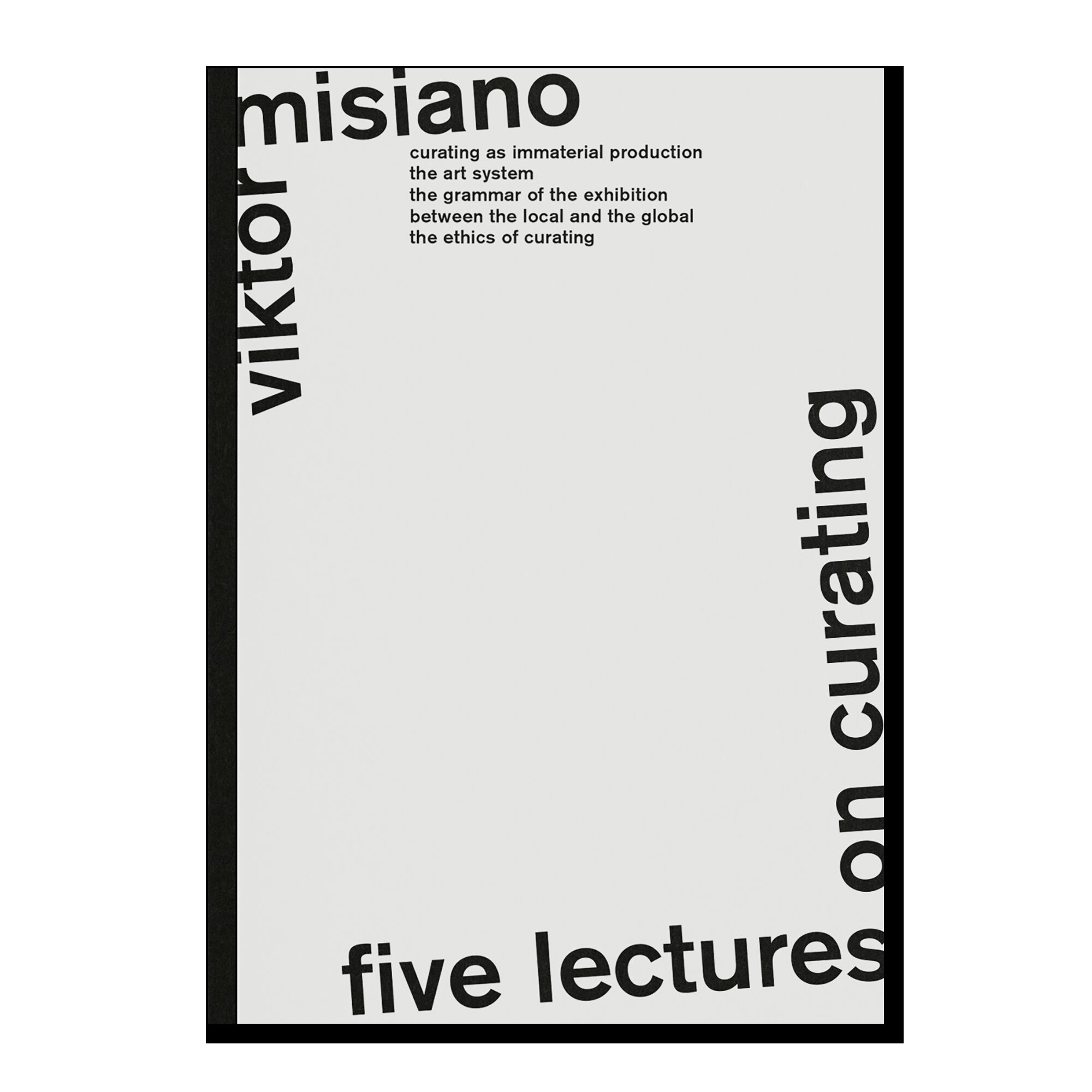 Five Lectures on Curating