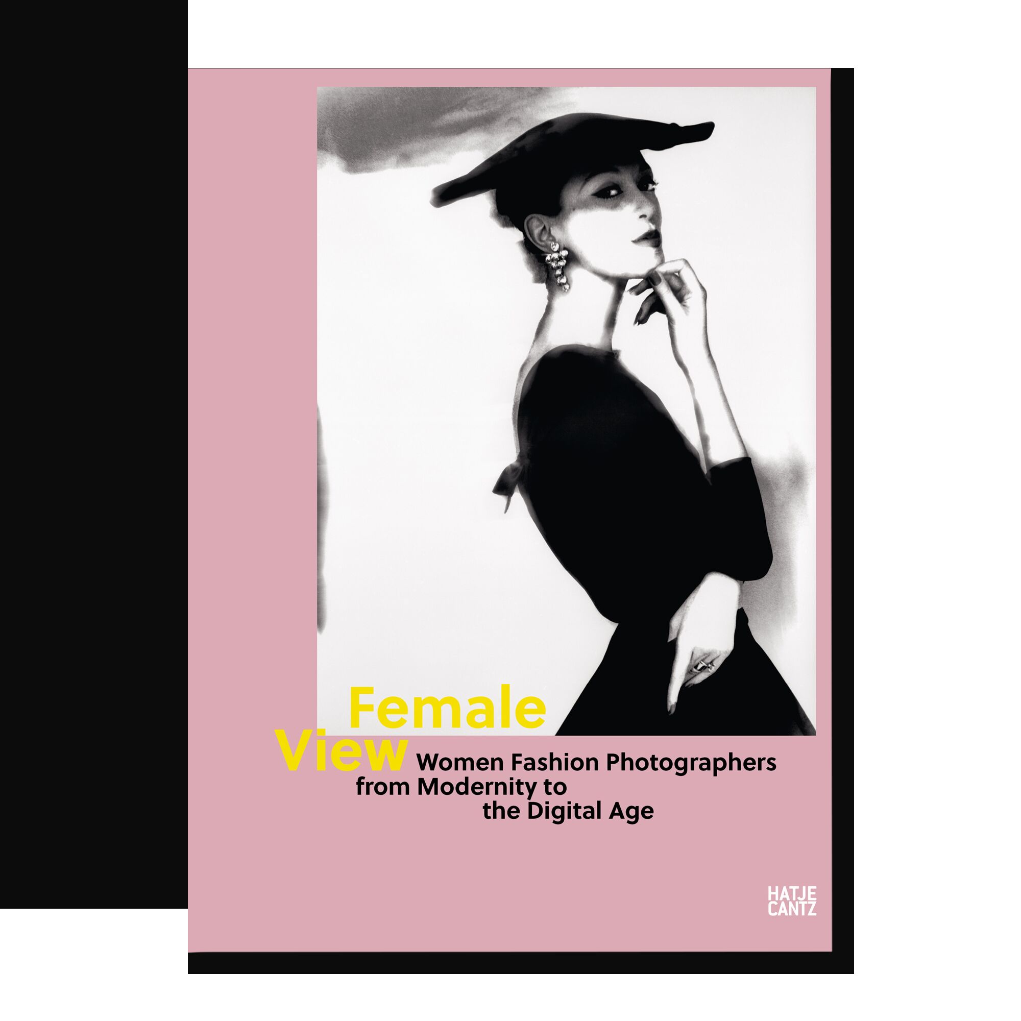Female View. Women Fashion Photographers from Modernity to the Digital Age