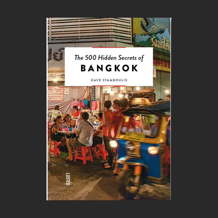 The 500 Hidden Secrets of Bangkok