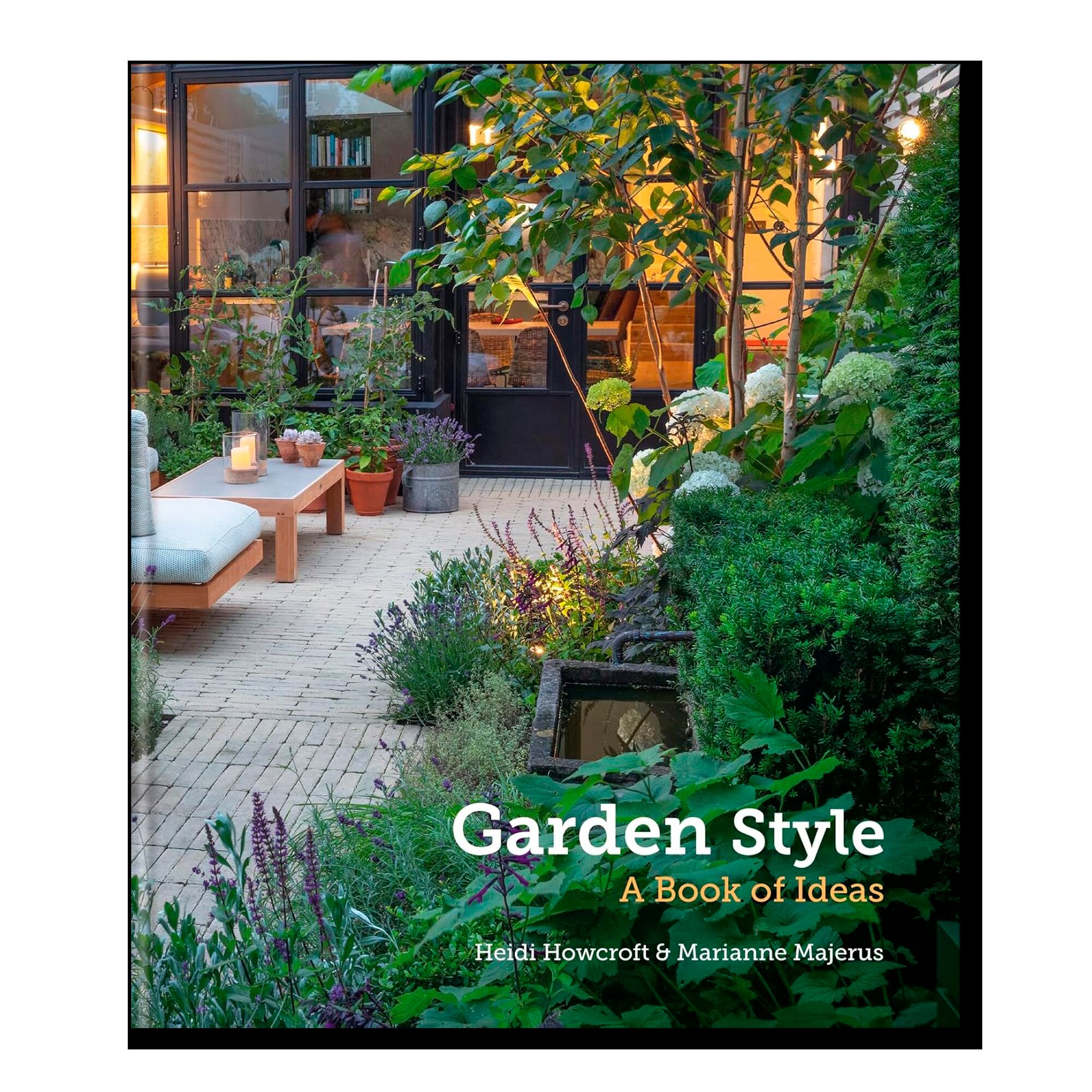 Garden Style: A Book of Ideas